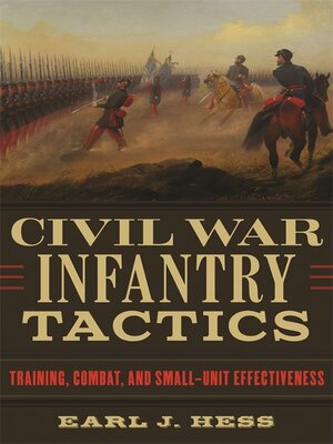 cover image of Civil War Infantry Tactics